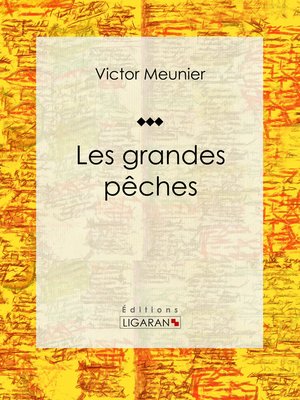 cover image of Les grandes pêches